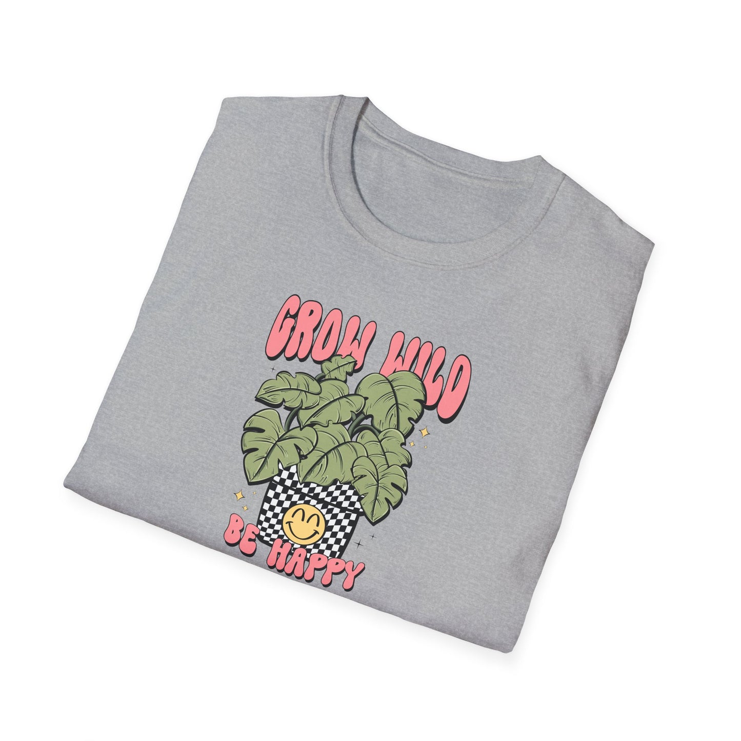 Monstera Potted Plant Grow Wild Be Happy Unisex T-Shirt