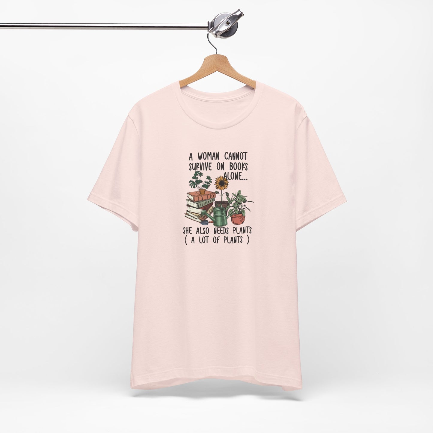 Book and Plant Lover for her. A woman can not survive on books alone, she need plants, a lot of plants Tee
