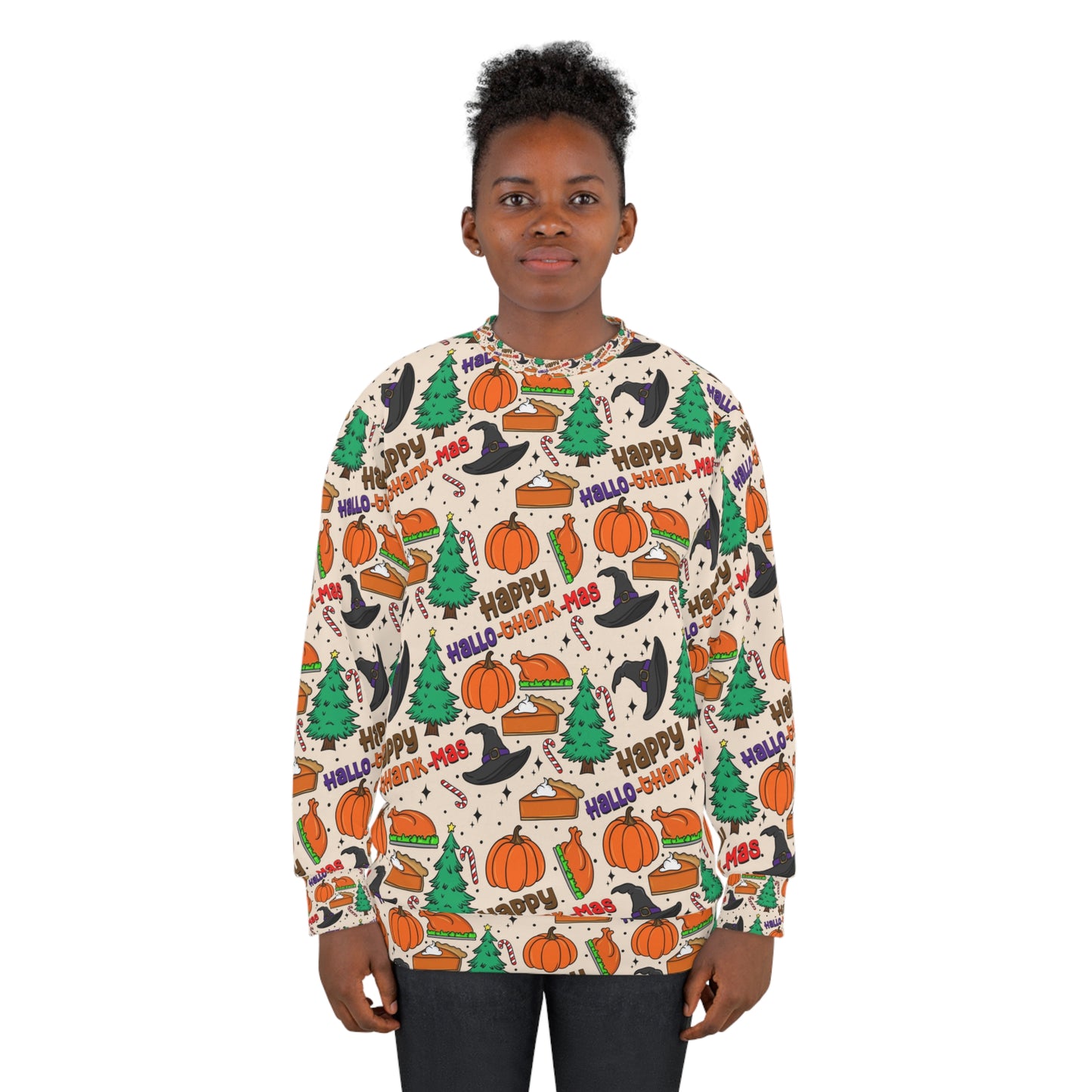 Happy HalloThankMas Unisex Sweatshirt. Happy Halloween, happy thanks giving and Merry Christmas, holiday season sweatshirts