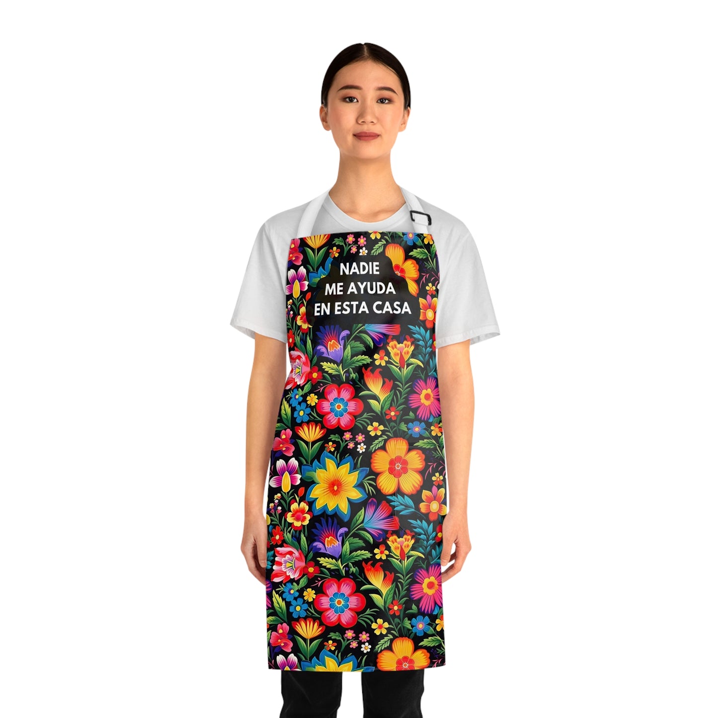 Nadie me ayuda en esta casa mandil for Mexican mom. Funny Mother’s Day gift for latin mom. Mexican Apron. Latin apron with colorful flowers.