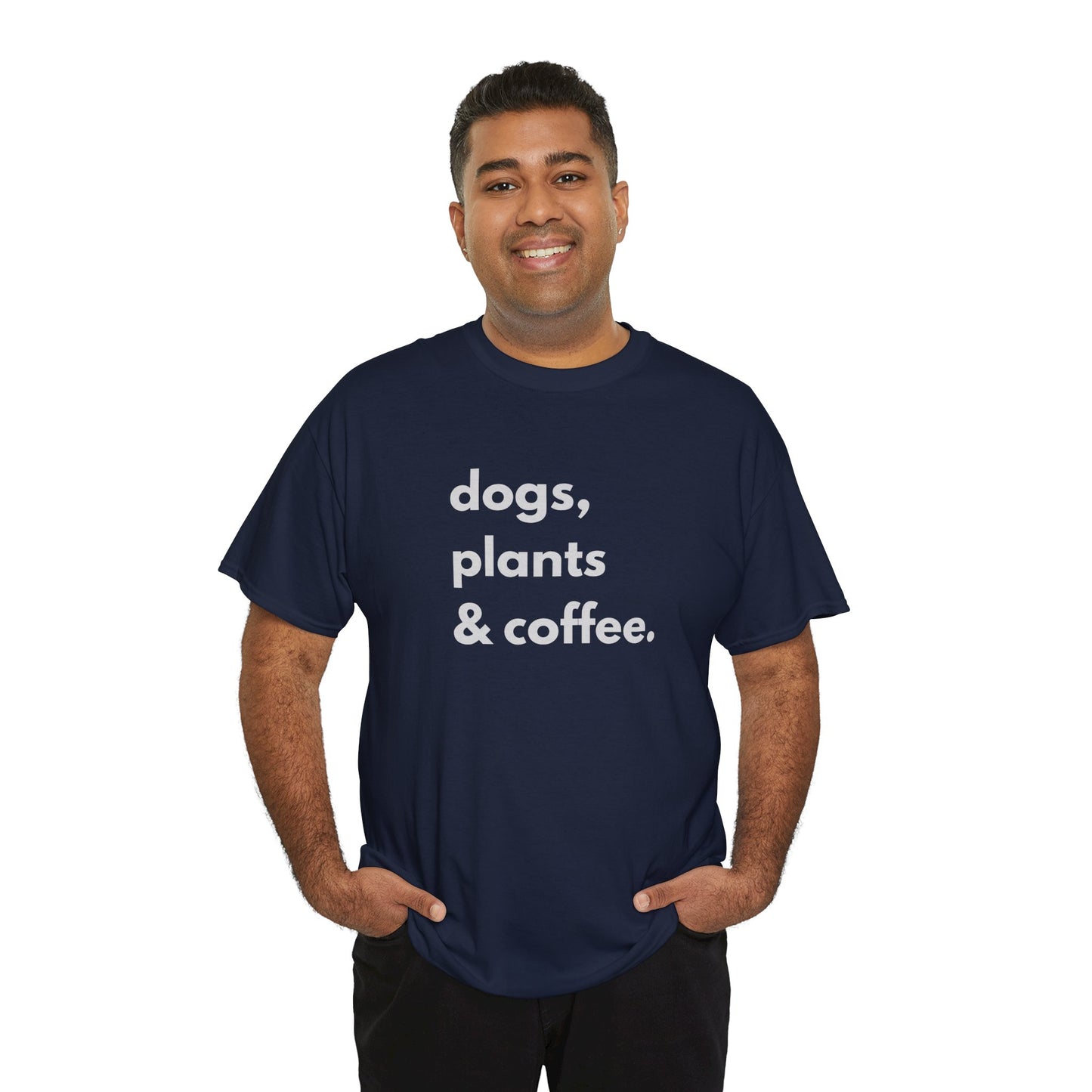 Dogs, Plants, and Coffee Unisex shirt