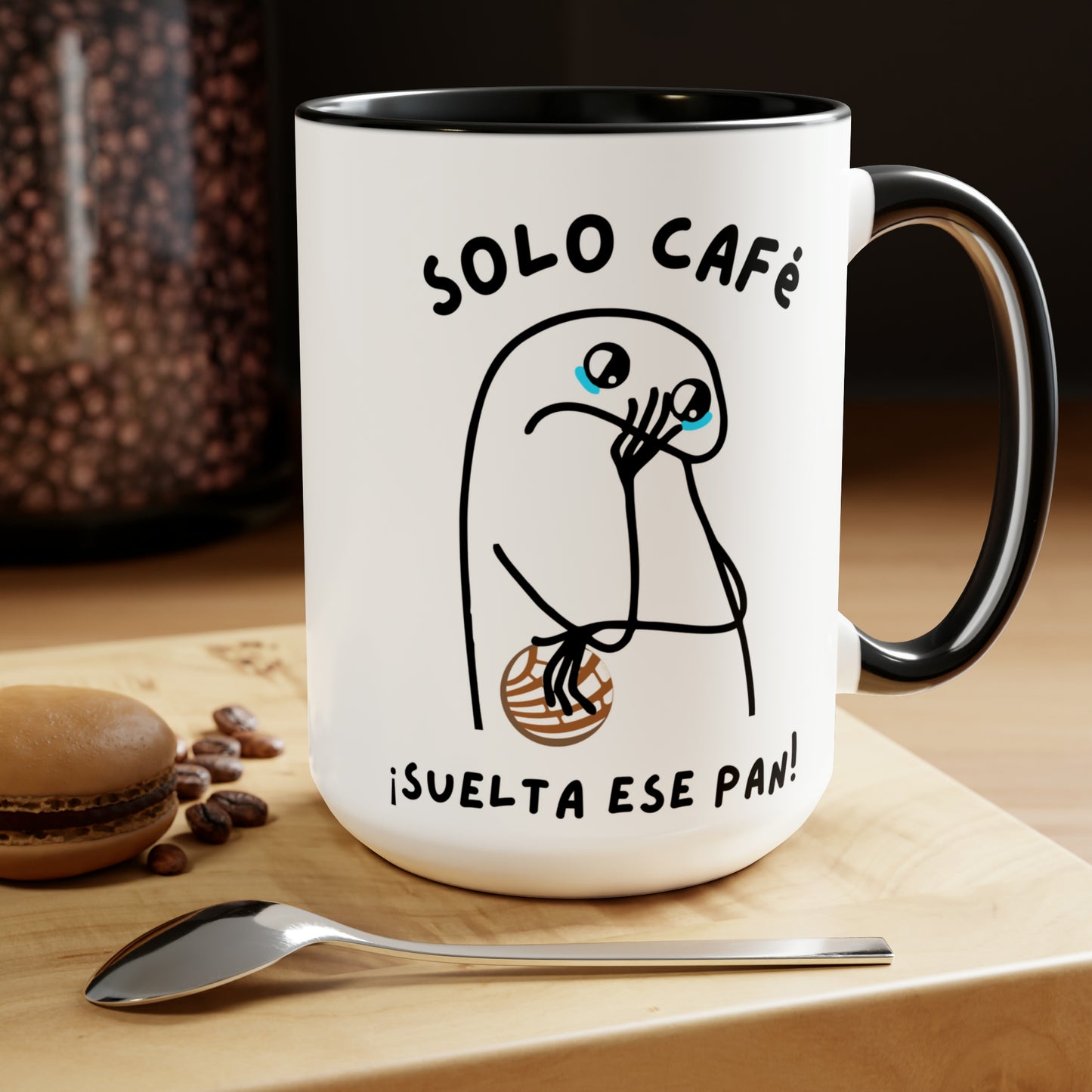 Solo cafe suelta ese pan Coffee Mugs, 15oz of Latin friend or Mexican dad. Gift for Mexican girlfriend or Hispanic mom. Mexican mug