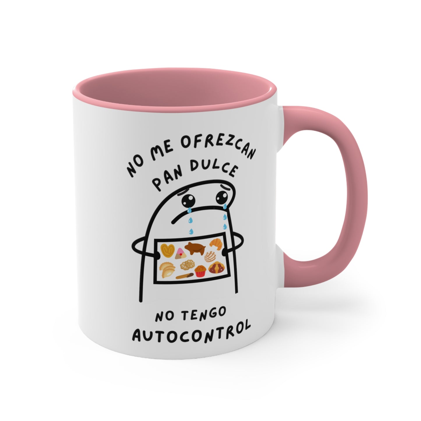 Funny Mexican Coffee Mug, 11oz for Mexican family or friends. No me ofrezcan pan dulce no tengo autocontrol.