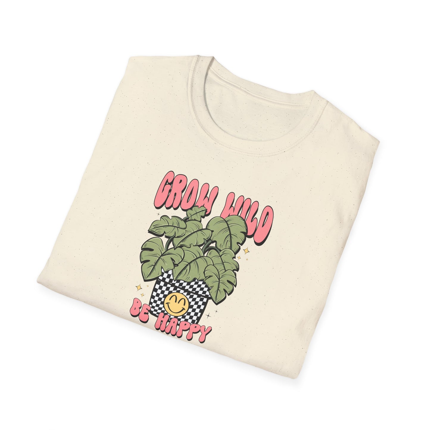 Monstera Potted Plant Grow Wild Be Happy Unisex T-Shirt