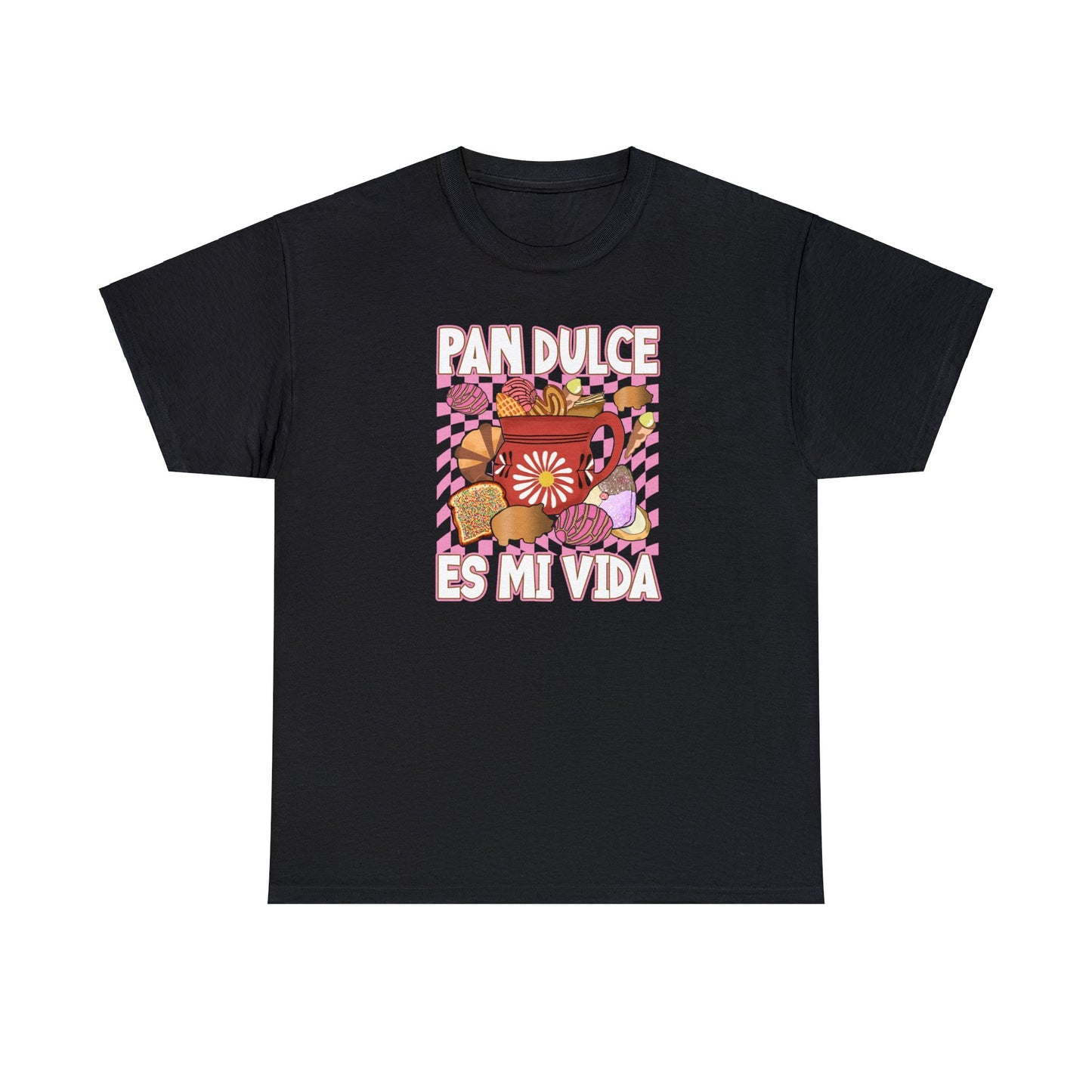 Pan dulce es mi vida tshirt. Mexican shirt for her or him. Unisex Heavy Cotton Tee with Mexican pastries. Cafecito, concha y chisme