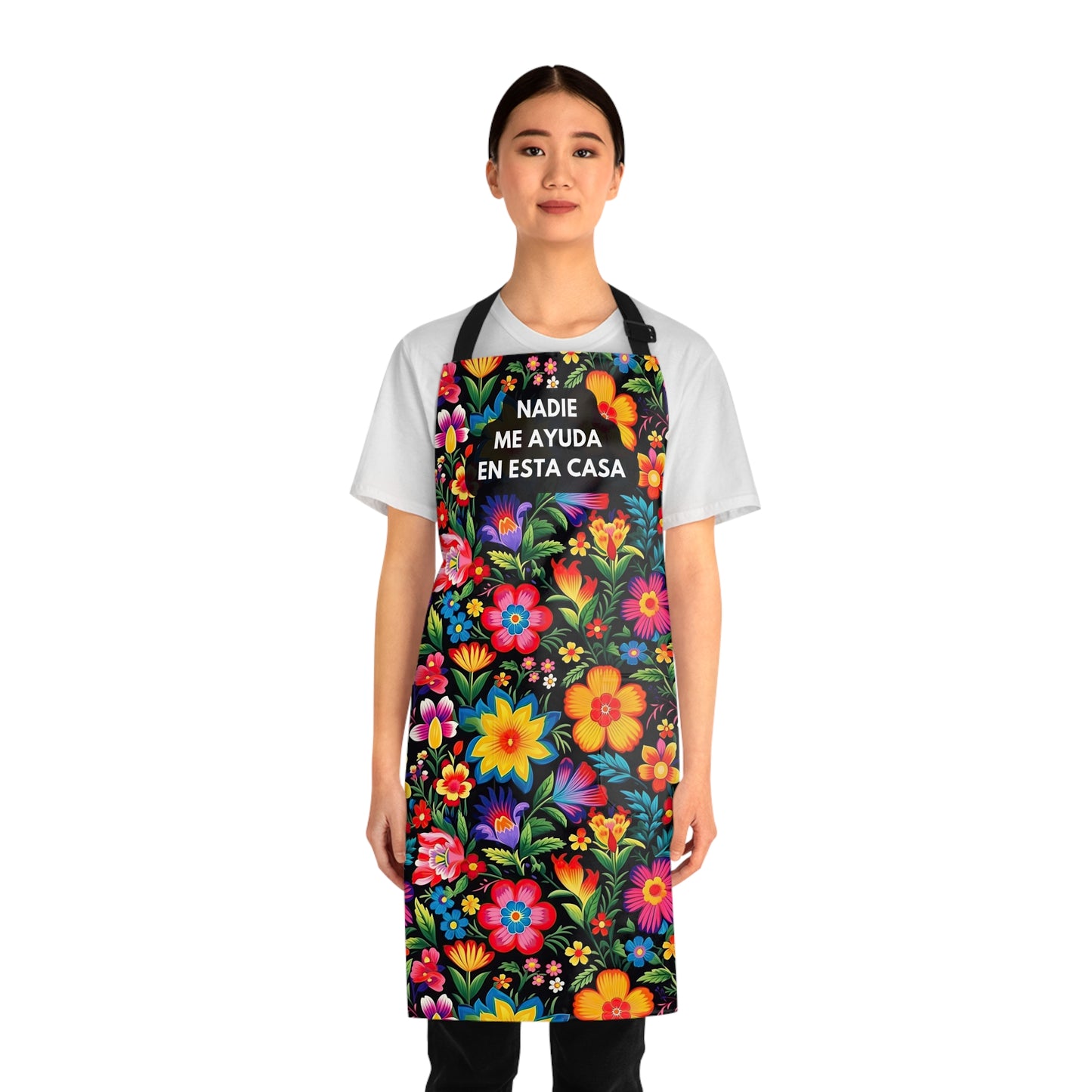 Nadie me ayuda en esta casa mandil for Mexican mom. Funny Mother’s Day gift for latin mom. Mexican Apron. Latin apron with colorful flowers.