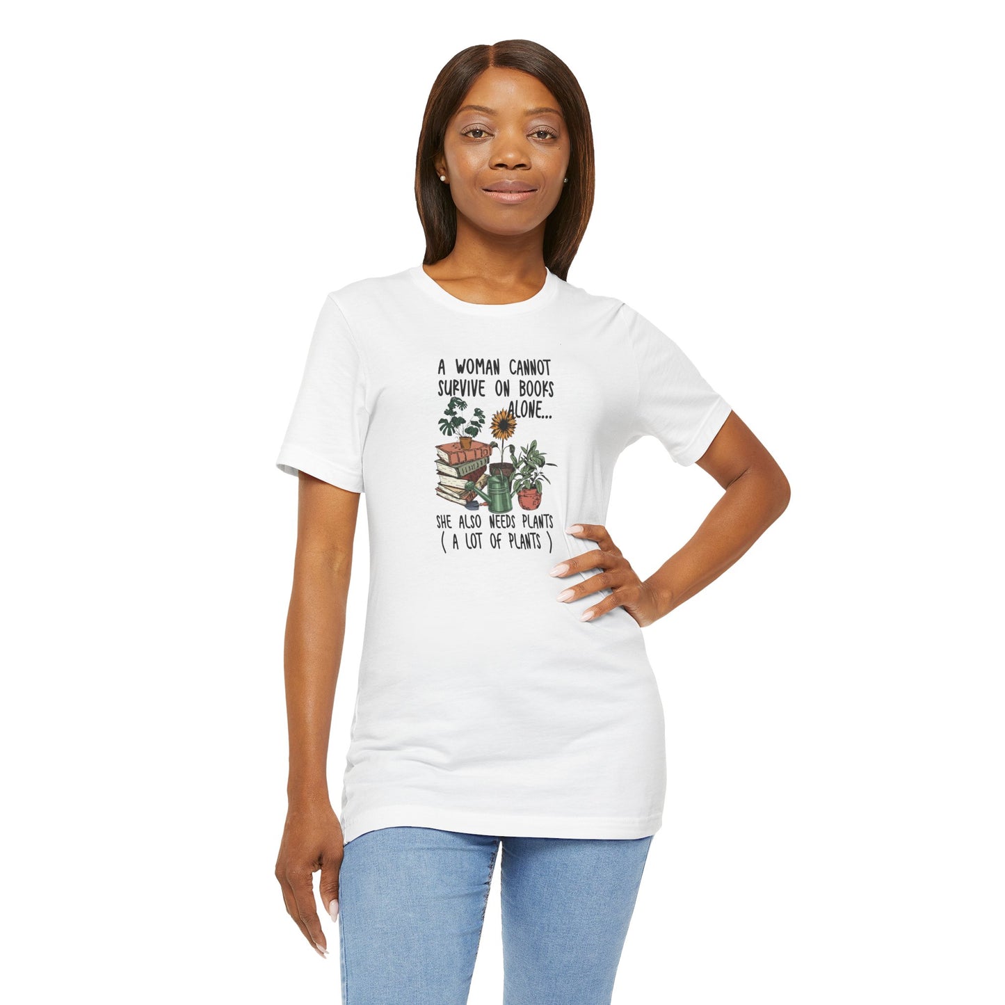 Book and Plant Lover for her. A woman can not survive on books alone, she need plants, a lot of plants Tee
