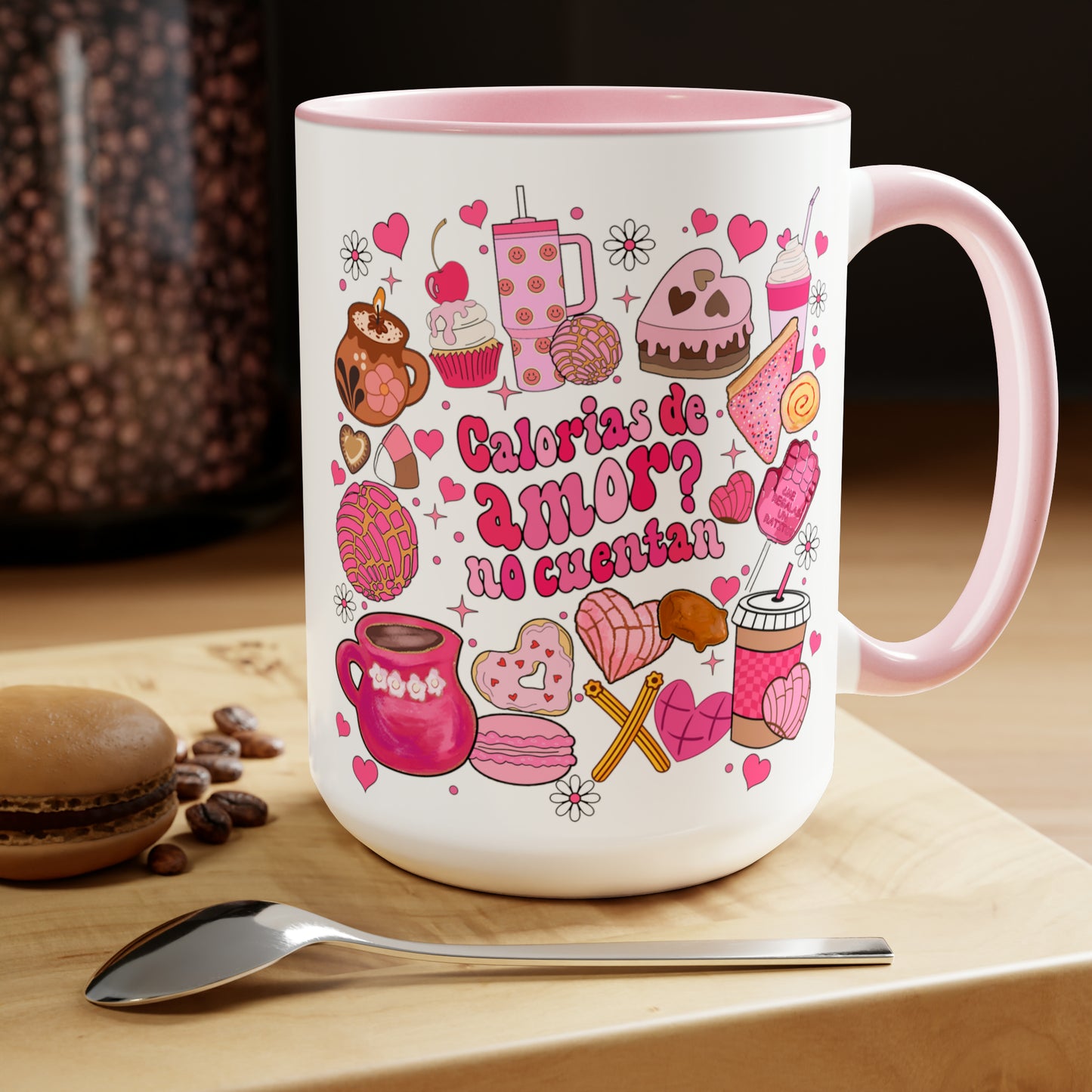Calorias del amor no cuenta Coffee Mugs, 15oz. Mexican Valentines Day. Gift for Mexican girlfriend or Mexican mom on Valentines Day or birthday. Día del amor y la amistad