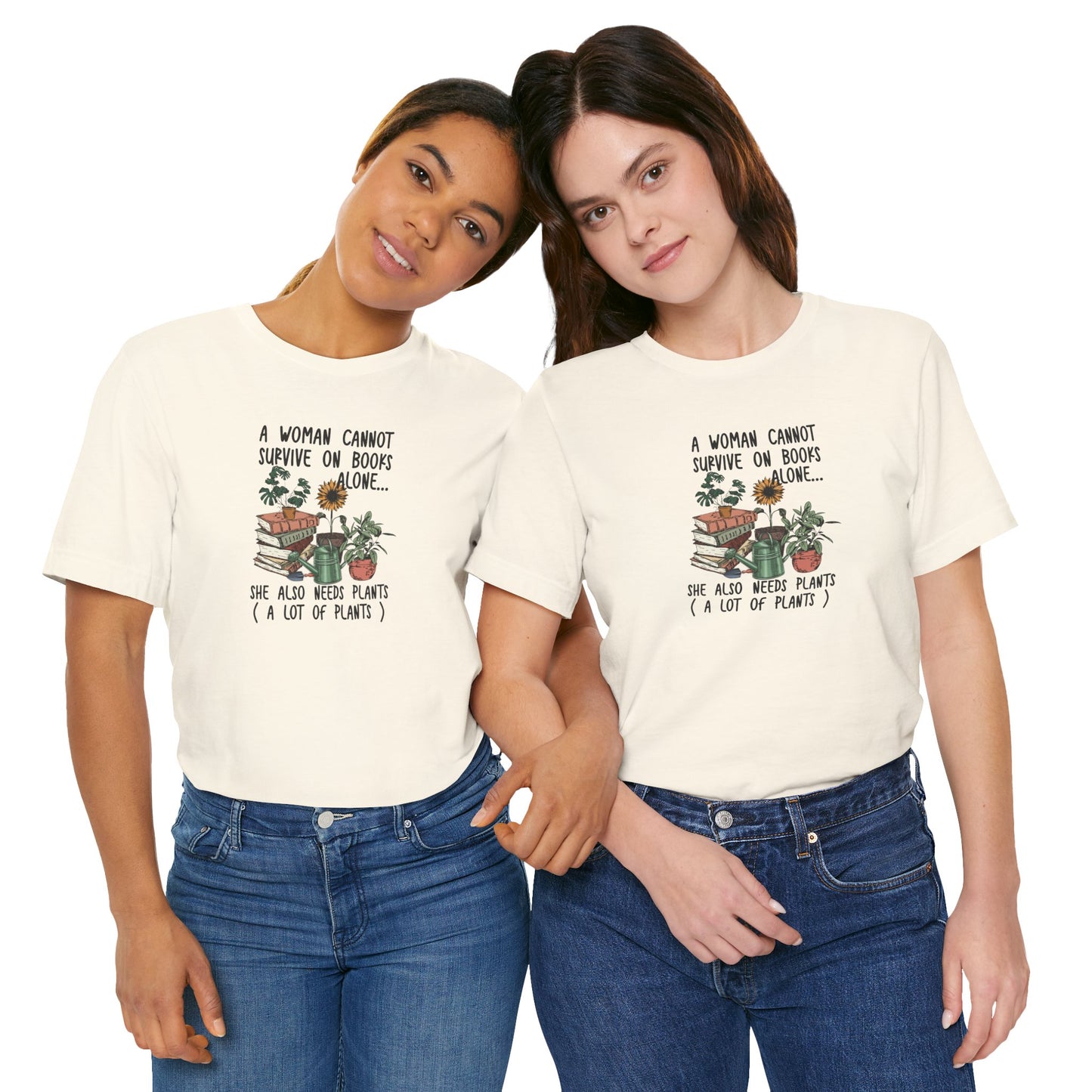Book and Plant Lover for her. A woman can not survive on books alone, she need plants, a lot of plants Tee