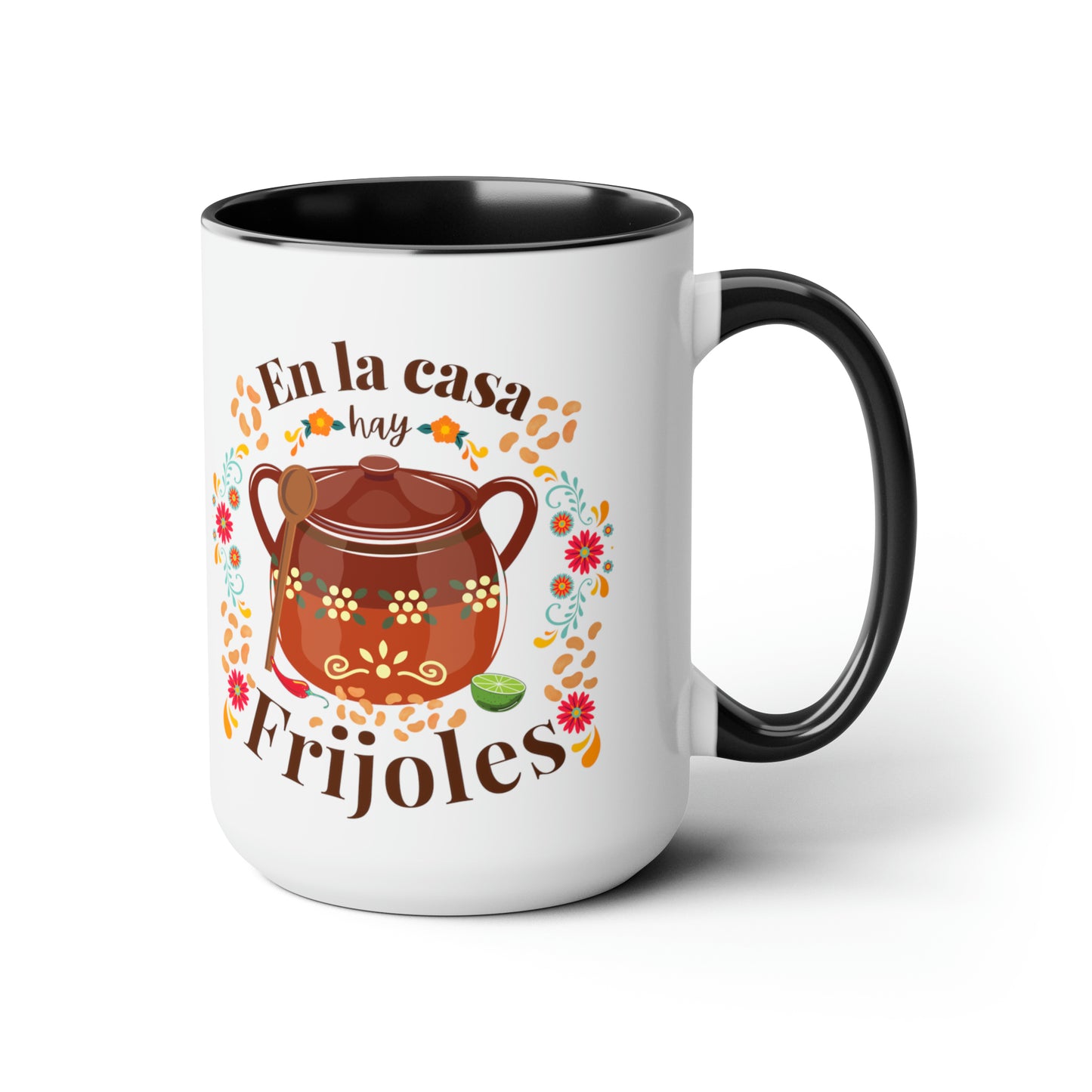 Funny Mexican Coffee Mugs, 15oz for Mexican mom. En la casa hay frijoles mug for Mothers Day, birthday day or dia de las madres