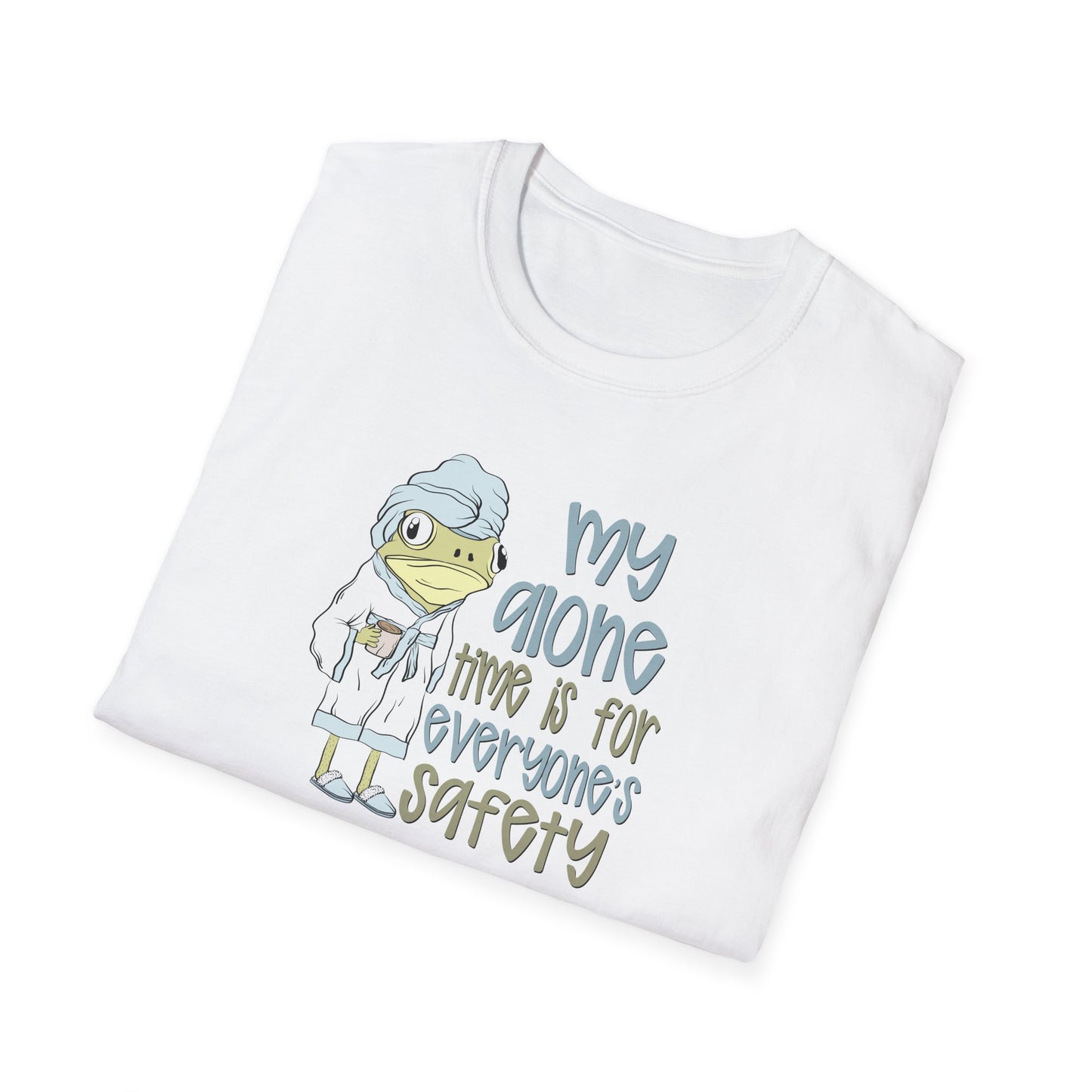 Funny Frog Softstyle T-Shirt: My Alone Time is for Everyone's Safety Shirt