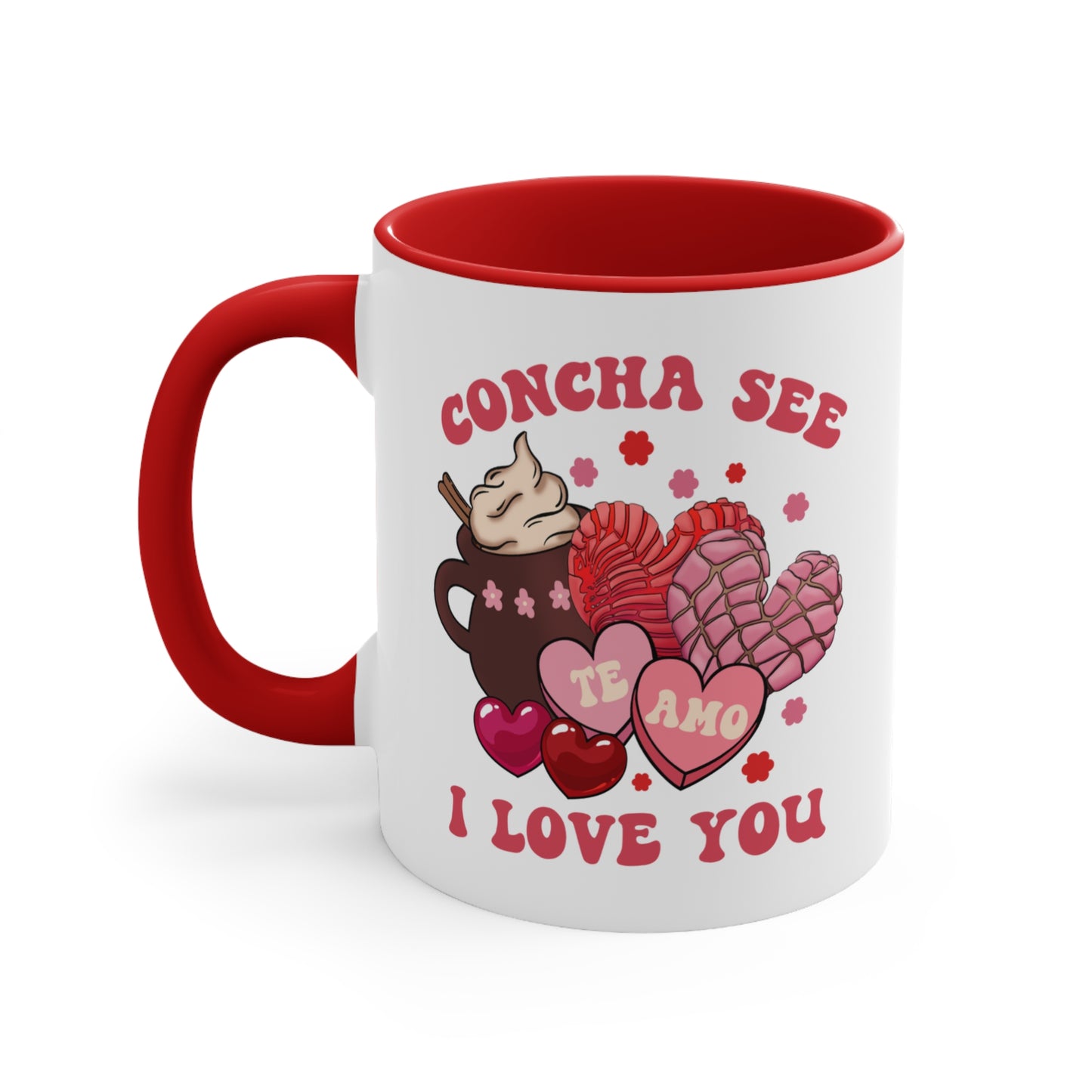 concha see I love you Coffee Mug, 11oz. Mexican Valentine’s Day for Mexican girlfriend. Te amo taza de café.