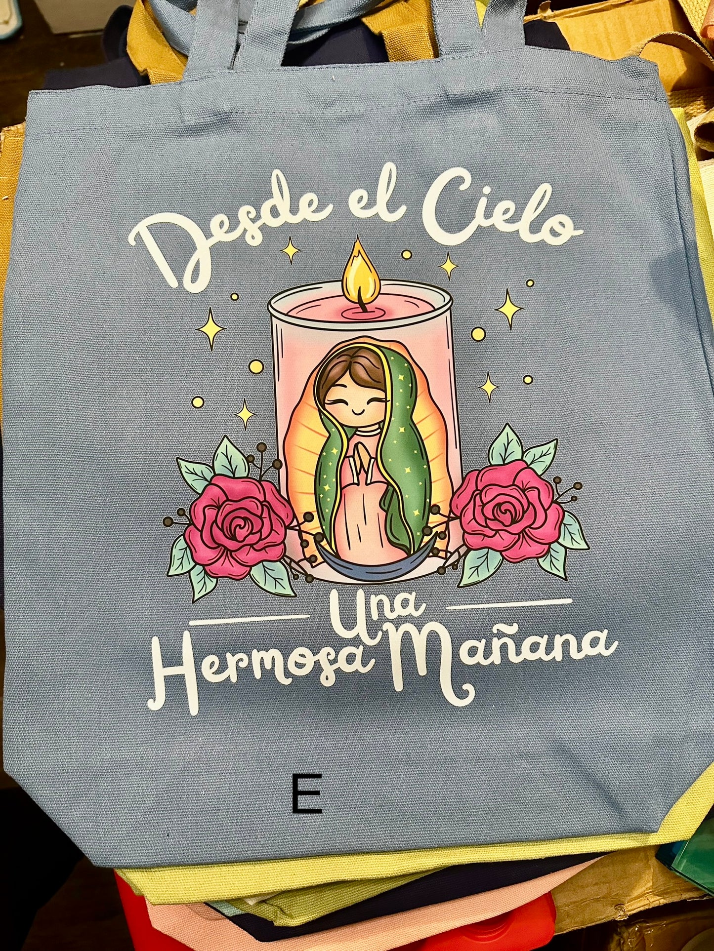 Desde el cielo una hermosa mañana tote bag. Virgencita de Guadalupe.