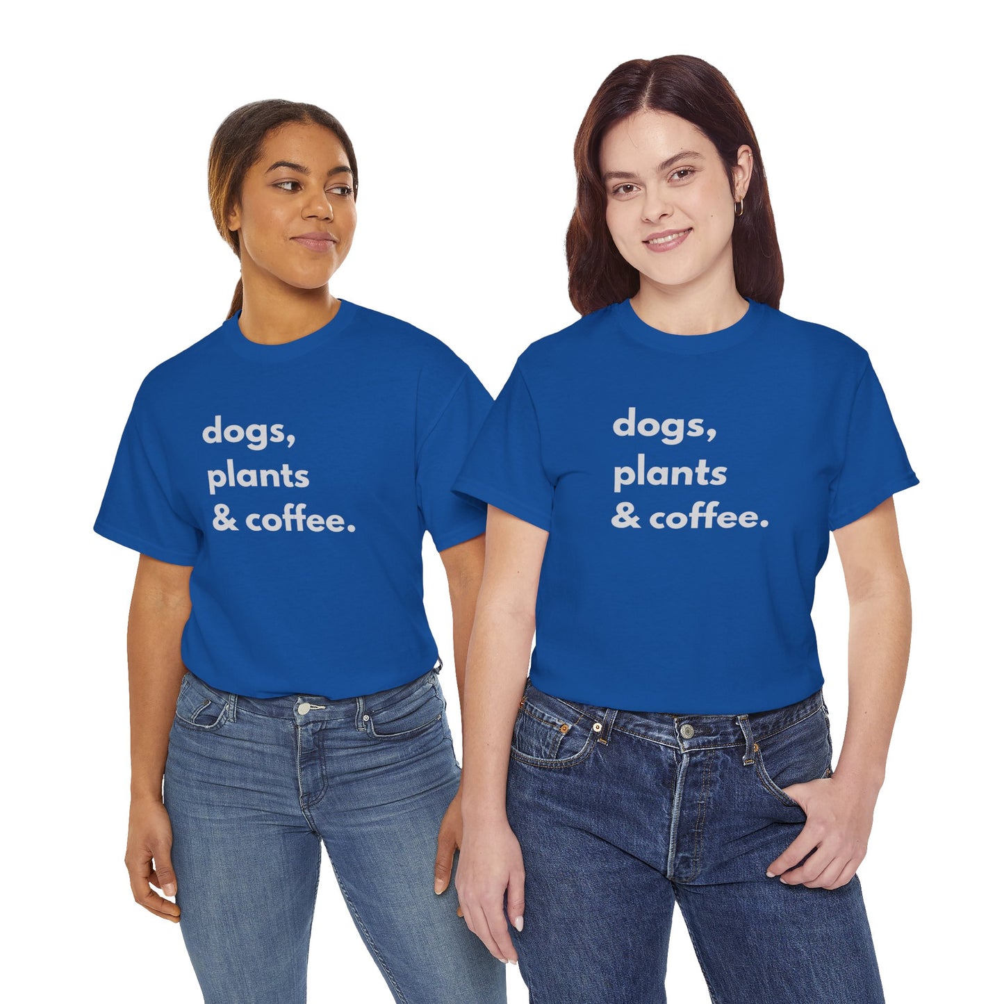 Dogs, Plants, and Coffee Unisex shirt