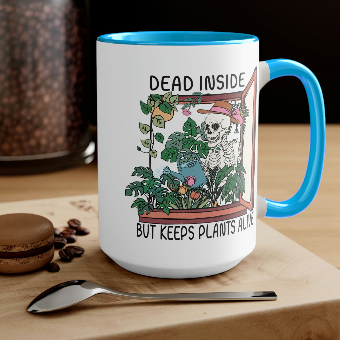Funny plant Coffee Mugs, 15oz. Dead inside but keeps plants alive