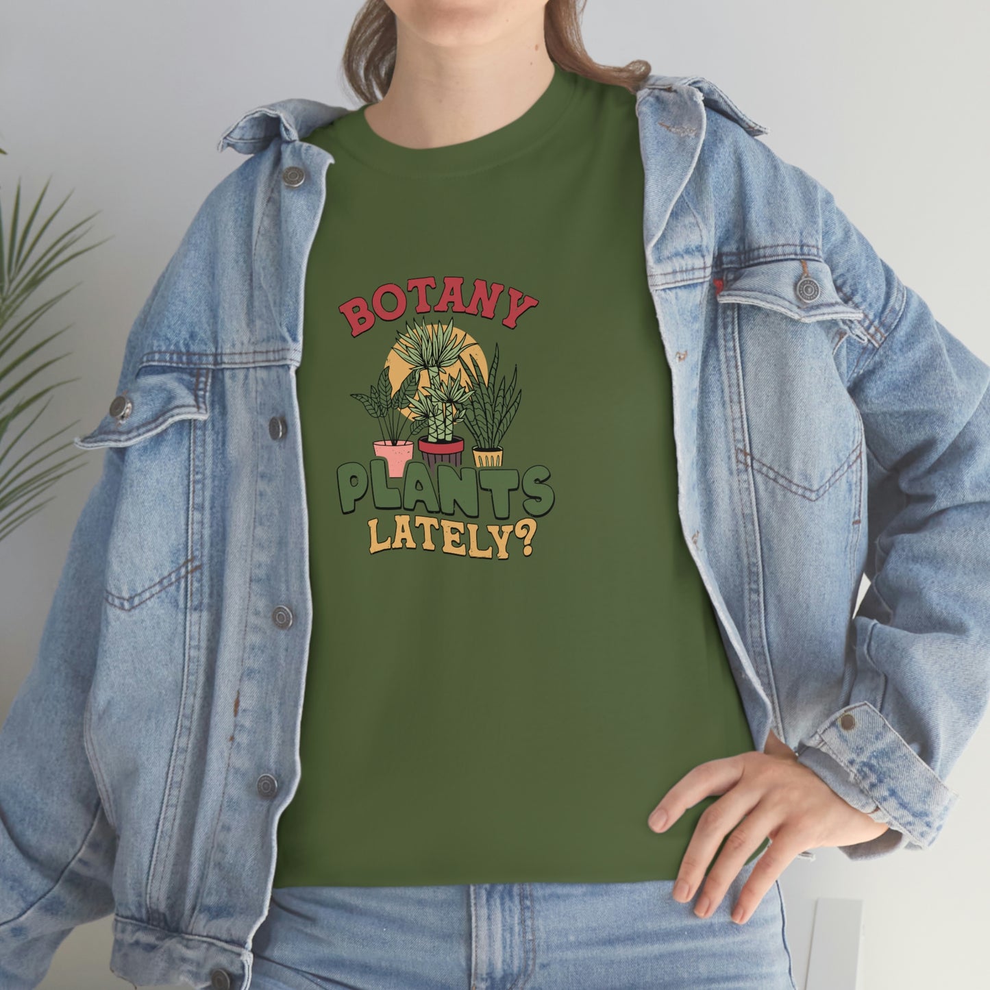 Botany Plants lately shirt for Plant Lover