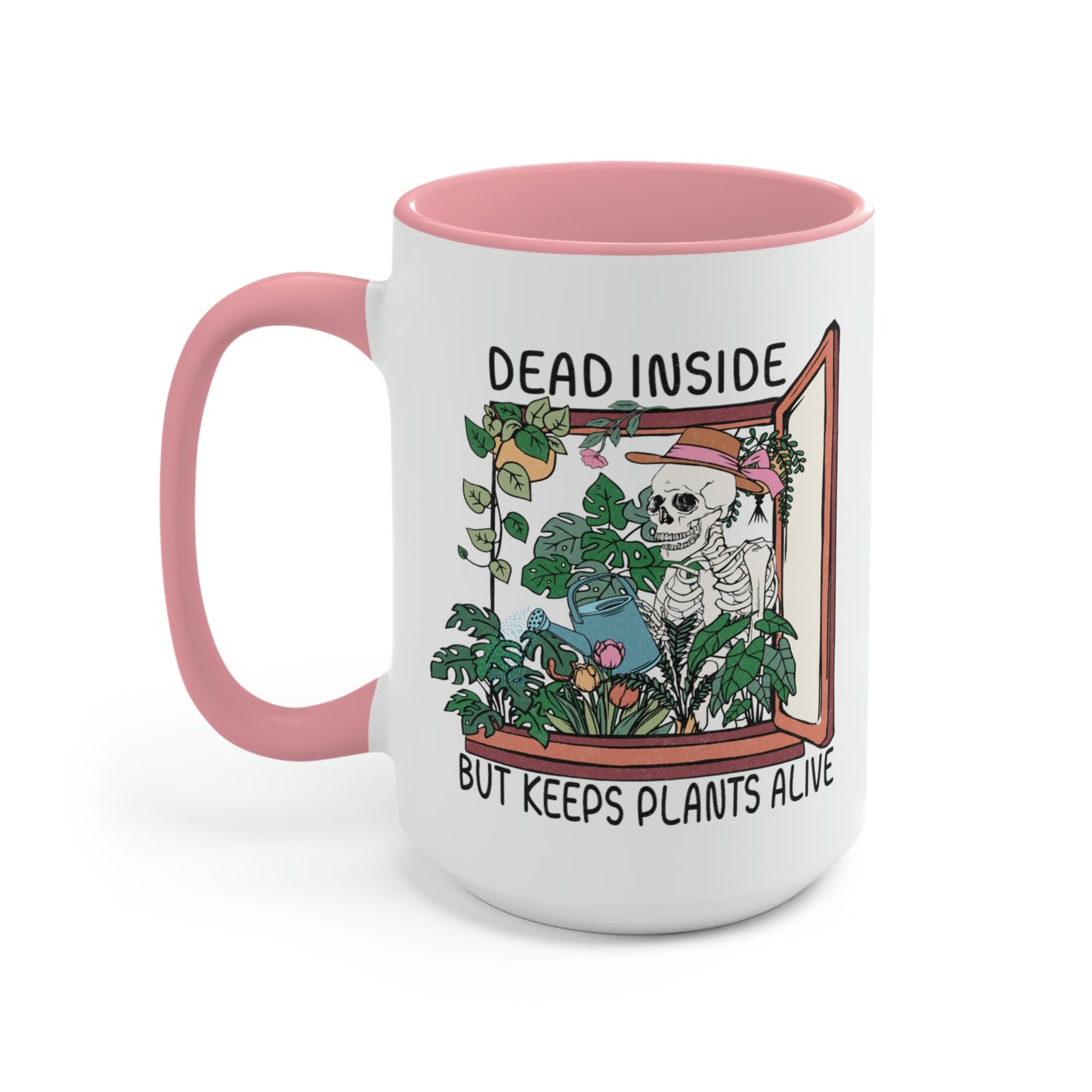 Funny plant Coffee Mugs, 15oz. Dead inside but keeps plants alive