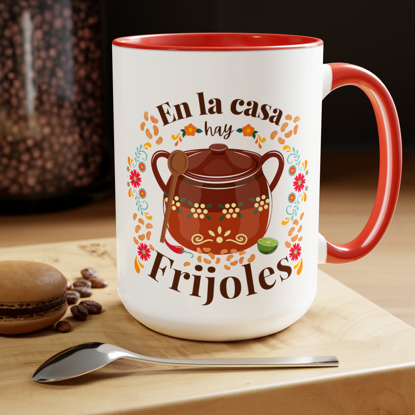 Funny Mexican Coffee Mugs, 15oz for Mexican mom. En la casa hay frijoles mug for Mothers Day, birthday day or dia de las madres