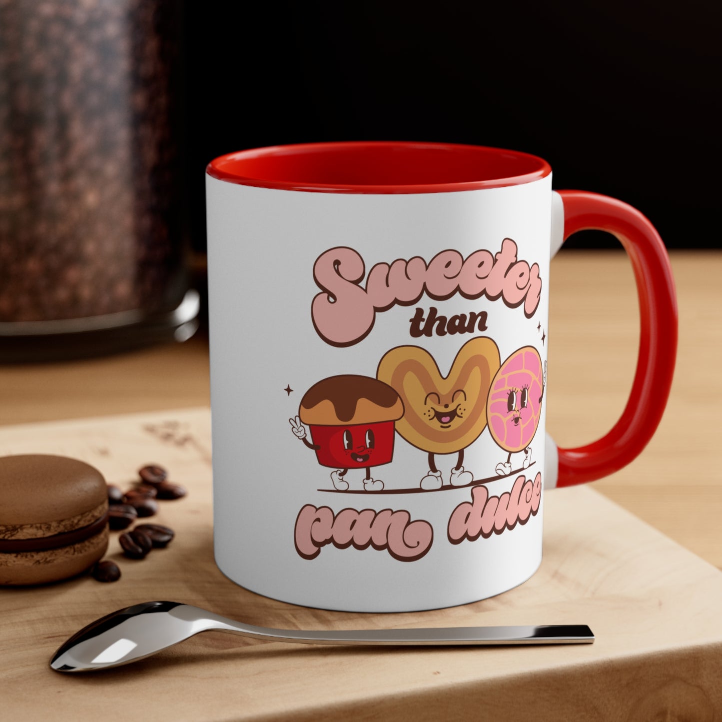 Sweeter than pan dulce Coffee Mug, 11oz for Mexican mom, Mexican friend or Mexican family.