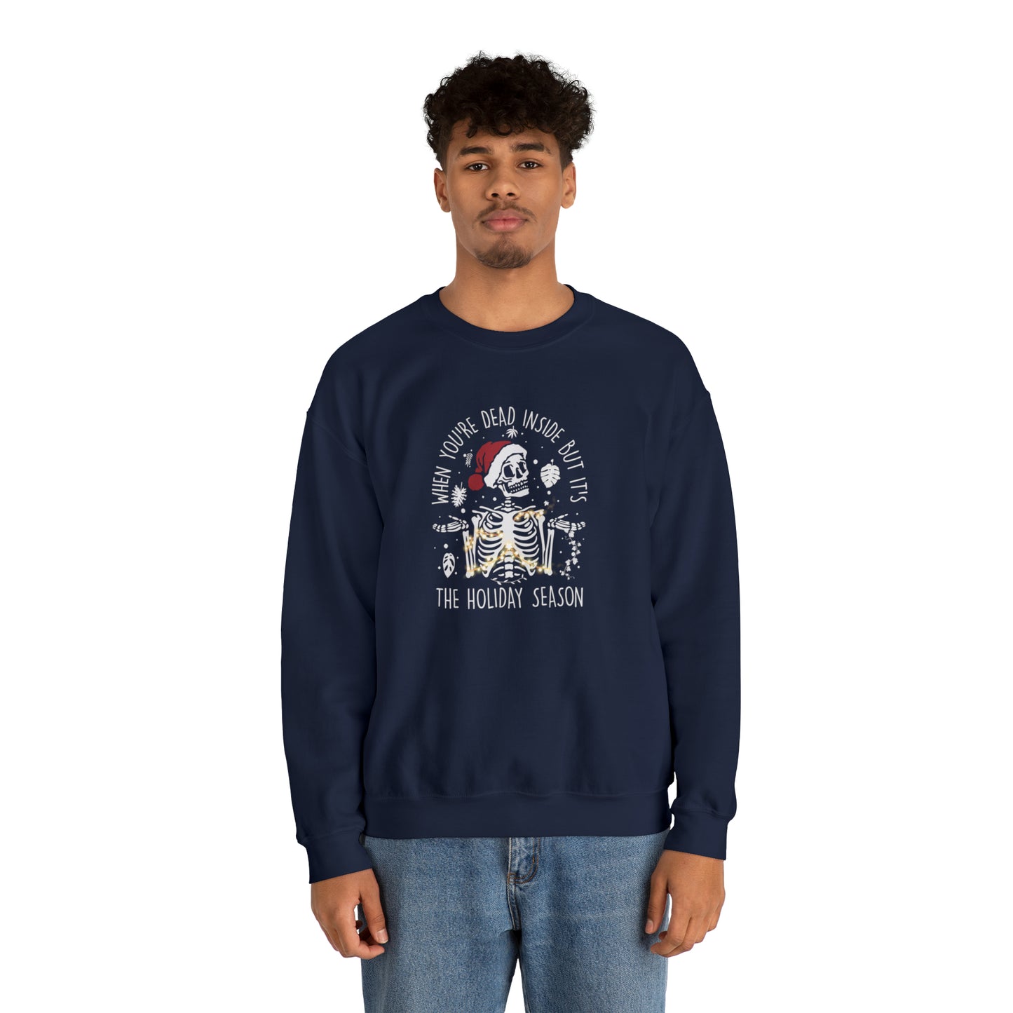 Christmas skeleton Unisex Heavy Blend Crewneck Sweatshirt. When you are dead inside but is holiday season sweatshirt