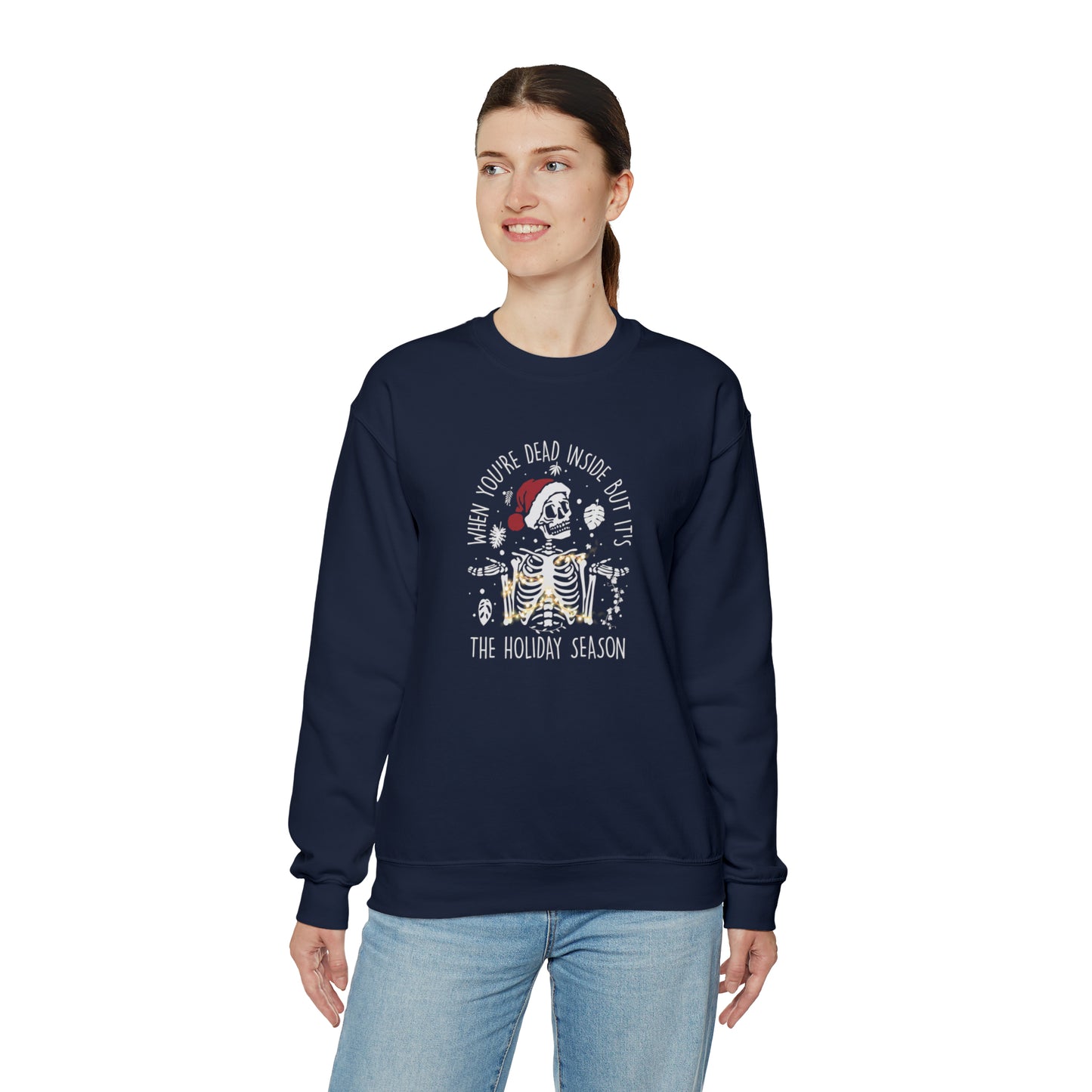 Christmas skeleton Unisex Heavy Blend Crewneck Sweatshirt. When you are dead inside but is holiday season sweatshirt