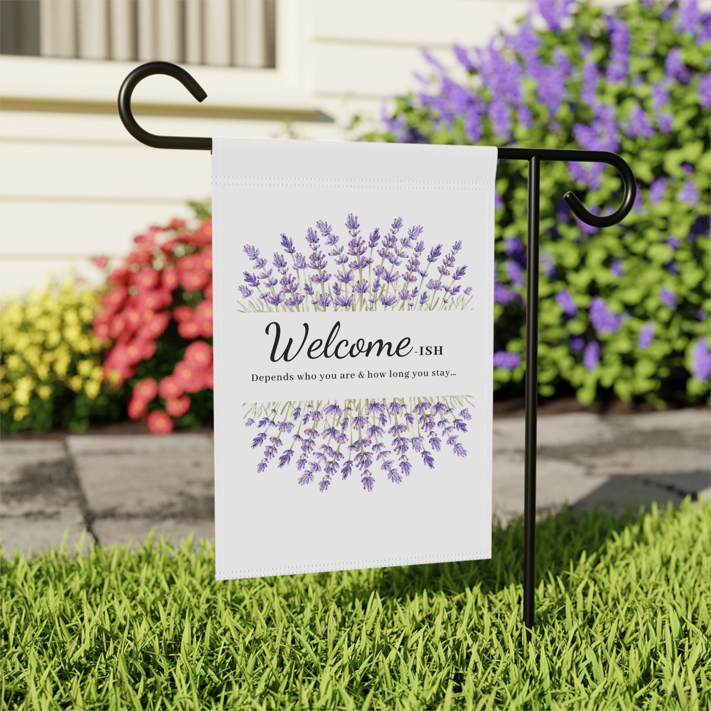 Funny welcome garden flag with lavender flowers design.