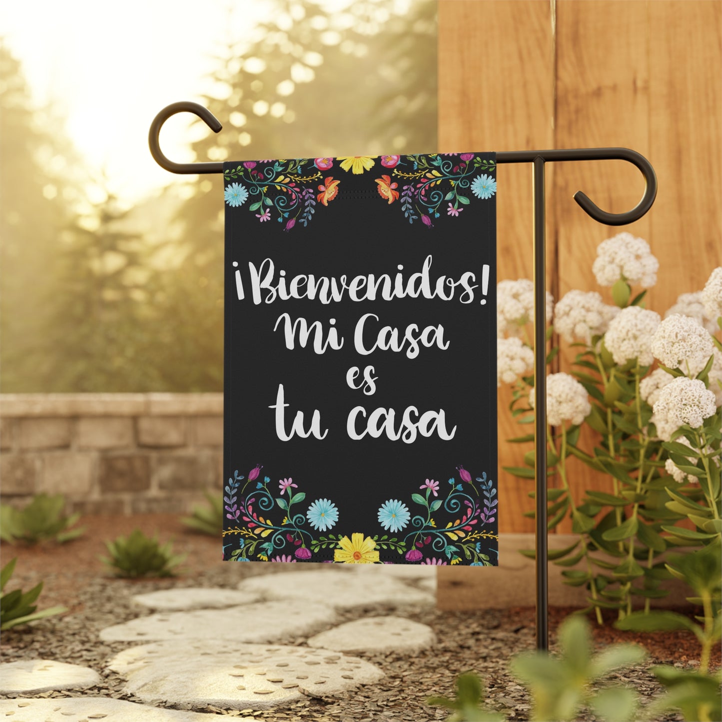 Mi casa es tu casa garden flag with flowers and black background. Hispanic garden flat for Mexican mom, Latin friends or Spain neighbors