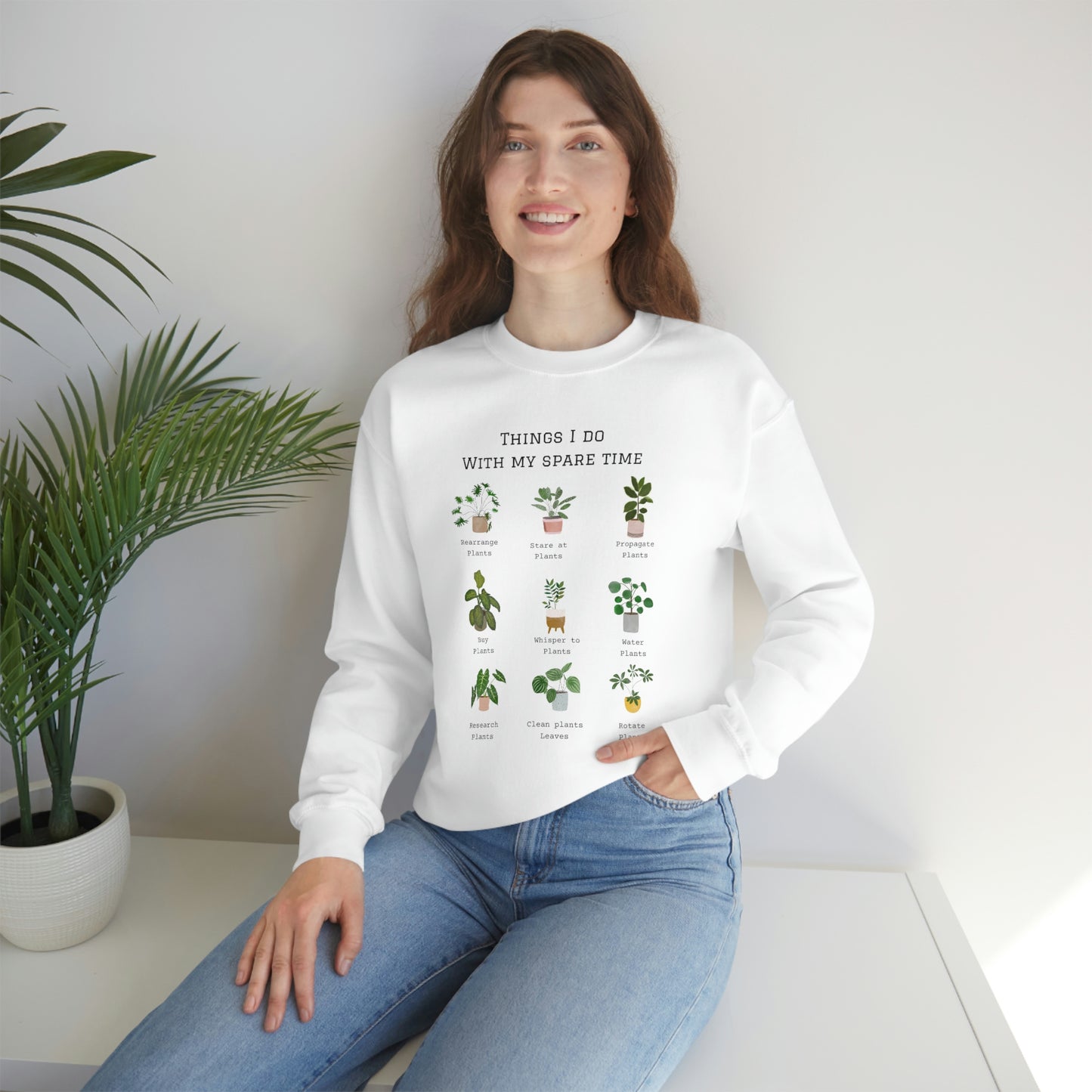 Things I do with my spare time swaetshirt. Funny plant swaetshirt. Plant sweater. Christmas gift for plant mama. Plant dad or plant lady.